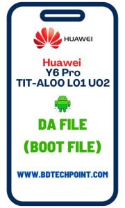 Huawei Y6 Pro TIT-AL00 L01 U02 DA File