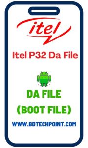 Itel P32 DA File