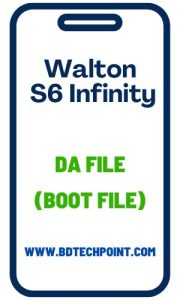 Walton S6 Infinity DA File